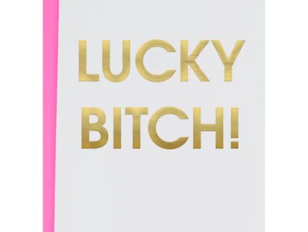 Lucky Bitch Letterpress Card For Sale