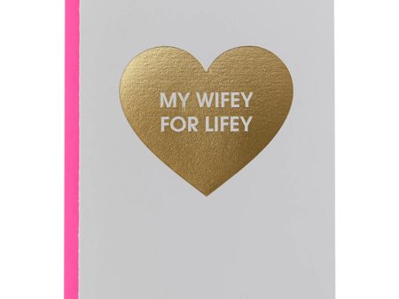 Wifey For Lifey Letterpress Card Sale