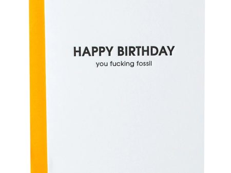 HBD You Fucking Fossil Letterpress Card Discount