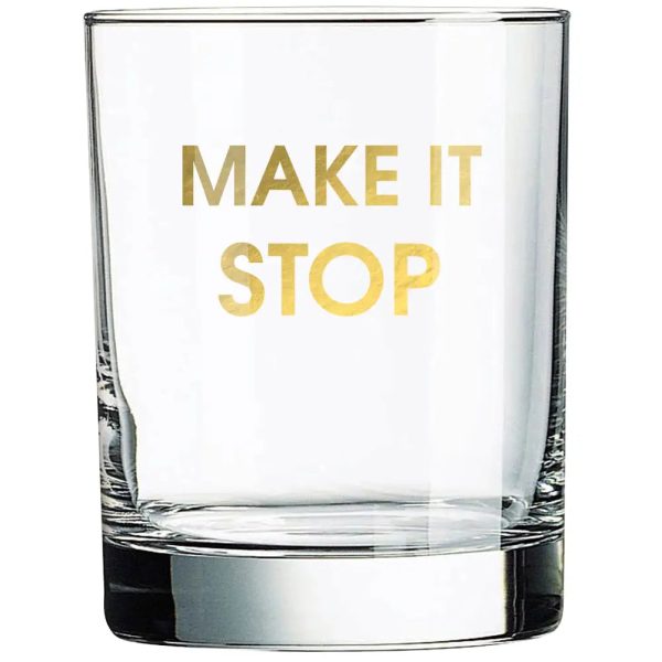 Make It Stop Rocks Glass For Cheap