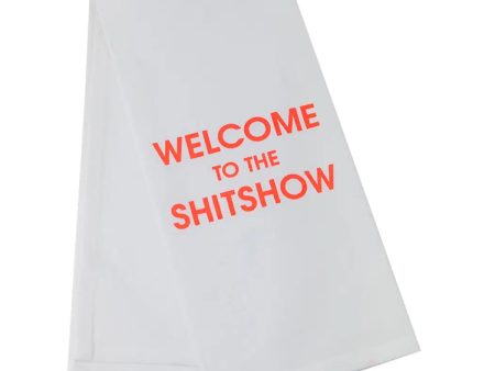 Welcome To The Shitshow Tea Towel For Discount